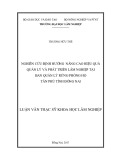 Luận văn Thạc sĩ Khoa học lâm nghiệp: Nghiên cứu định hướng nâng cao hiệu quả quản lý và phát triển lâm nghiệp tại Ban Quản lý rừng phòng hộ Tân Phú tỉnh Đồng Nai