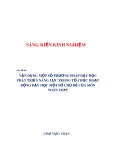 Sáng kiến kinh nghiệm THPT: Vận dụng một số phương pháp dạy học phát triển năng lực trong tổ chức hoạt động dạy học một số chủ đề của môn Toán THPT