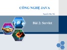 Bài giảng Lập trình Java nâng cao: Bài 2.1 - Nguyễn Hữu Thể