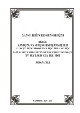 Sáng kiến kinh nghiệm THPT: Xây dựng và sử dụng bài tập nghịch lí và ngụy biện trong dạy học phần Cơ học lớp 10 THPT theo hướng phát triển năng lực tư duy logic của học sinh