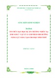 Sáng kiến kinh nghiệm THPT: Tổ chức dạy học dự án chương Khúc xạ ánh sáng - Vật lý 11 góp phần bồi dưỡng năng lực sáng tạo cho học sinh THPT