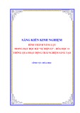 Sáng kiến kinh nghiệm THPT: Hình thành năng lực trong dạy học bài Sự điện li hóa học 11 thông qua hoạt động trải nghiệm sáng tạo