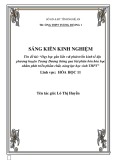 Sáng kiến kinh nghiệm THPT: Dạy học gắn liền với phát triển kinh tế địa phương huyện Tương Dương thông qua bài phân bón hóa học nhằm phát triển phẩm chất, năng lực học sinh THPT