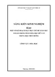 Sáng kiến kinh nghiệm THPT: Một số kế hoạch dạy học chủ đề giáo dục STEM trong phần hóa Học hữu cơ trung học phổ thông