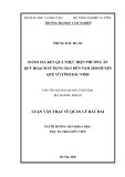 Luận văn Thạc sĩ Quản lý đất đai: Đánh giá kết quả thực hiện phương án quy hoạch sử dụng đất đến năm 2020 huyện Quế Võ tỉnh Bắc Ninh