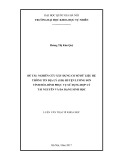 Luận văn Thạc sĩ Khoa học: Nghiên cứu xây dựng cơ sở dữ liệu hệ thống thông tin địa lý (GIS) huyện Lương Sơn, tỉnh Hòa Bình phục vụ sử dụng hợp lý tài nguyên và đa dạng sinh học