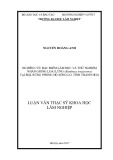 Luận văn Thạc sĩ Khoa học lâm nghiệp: Nghiên cứu đặc điểm lâm học và thử nghiệm nhân giống loài Lùng (bambusa longissima) tại BQL Rừng phòng hộ Sông Lò, Thanh hoá