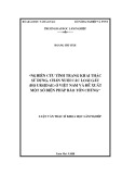 Luận văn Thạc sĩ Khoa học lâm nghiệp: Nghiên cứu tình trạng khai thác sử dụng, chăn nuôi các loài gấu (Họ Ursidae) ở Việt Nam và đề xuất một số biện pháp bảo tồn chúng