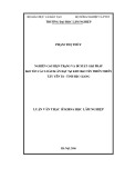 Luận văn Thạc sĩ Khoa học lâm nghiệp: Nghiên cứu hiện trạng và đề xuấtgiải pháp bảo tồn các loài Dẻ ăn hạt tại Khu bảo tồn thiên nhiên Tây Yên Tử - Tỉnh Bắc Giang