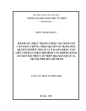 Luận văn Thạc sĩ Khoa học: Đánh giá thực trạng công tác đăng ký cấp giấy chứng nhận quyền sử dụng đất, quyền sở hữu nhà ở và tài sản khác gắn liền với đất theo mô hình văn phòng đăng ký đất đai một cấp trên địa bàn quận 12, thành phố Hồ Chí Minh