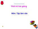 Giáo án điện tử môn Tiếng Việt lớp 3 - Tuần 12: Tập làm văn Nói, viết về cảnh đẹp đất nước