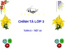 Giáo án điện tử môn Tiếng Việt lớp 3 - Tuần 5: Chính tả Mùa thu của em