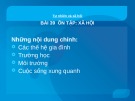 Giáo án điện tử môn Tự nhiên và xã hội lớp 3 - Bài: Ôn tập - Xã hội