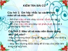 Giáo án điện tử môn Tin học lớp 3 - Bài 1: Tập tô màu