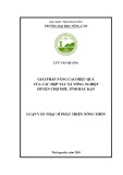 Luận văn Thạc sĩ Phát triển nông thôn: Giải pháp nâng cao hiệu quả hoạt động của HTX nông nghiệp trên địa bàn huyện Chợ Mới, tỉnh Bắc Kạn