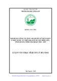 Luận văn Thạc sĩ Quản lý đất đai: Đánh giá công tác đấu giá quyền sử dụng đất ở một số dự án trên địa bàn huyện Bình Liêu, tỉnh Quảng Ninh giai đoạn 2015 - 2017