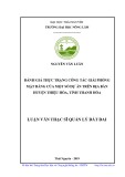 Luận văn Thạc sĩ Quản lý đất đai: Đánh giá thực trạng công tác giải phóng mặt bằng của một số dự án trên địa bàn huyện Thiệu Hóa, tỉnh Thanh Hóa