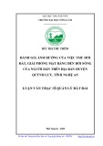 Luận văn Thạc sĩ Quản lý đất đai: Đánh giá ảnh hưởng của việc thu hồi đất, giải phóng mặt bằng đến đời sống của người dân trên địa bàn huyện Quỳnh Lưu, tỉnh Nghệ An