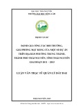 Luận văn Thạc sĩ Quản lý đất đai: Đánh giá công tác bồi thường, giải phóng mặt bằng của một số dự án trên địa bàn phường Trung Thành, thành phố Thái Nguyên, tỉnh thái nguyên giai đoạn 2011 – 2013