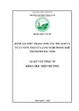 Luận văn Thạc sĩ Khoa học môi trường: Đánh giá thực trạng công tác thu gom và xử lý nước thải của làng nghề Phong Khê thành phố Bắc Ninh