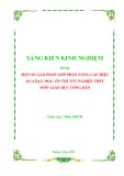 Sáng kiến kinh nghiệm THPT: Một số giải pháp góp phần nâng cao hiệu quả dạy học, ôn thi tốt nghiệp THPT môn Giáo dục công dân