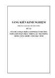 Sáng kiến kinh nghiệm THPT: Tổ chức hoạt động Guinness ở trường THPT góp phần phát triển các trí thông minh, năng khiếu cho học sinh