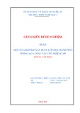 Sáng kiến kinh nghiệm THPT: Một số giải pháp xây dựng lớp học hạnh phúc thông qua công tác chủ nhiệm lớp