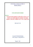 Sáng kiến kinh nghiệm THPT: Sử dụng Rolesheet góp phần nâng cao năng lực lĩnh hội tác phẩm văn học trong chương trình Ngữ văn 12 học kì I