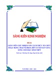 Sáng kiến kinh nghiệm THPT: Giáo viên chủ nhiệm với cách thức tổ chức hoạt động trải nghiệm, rèn luyện kỹ năng sống cho học sinh THPT