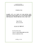 Luận án Tiến sĩ: Nghiên cứu các nhân tố ảnh hưởng đến thành quả hoạt động của các doanh nghiệp trên địa bàn thành phố Đà Nẵng, Việt Nam