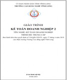 Giáo trình Kế toán doanh nghiệp 2 (Nghề Kế toán doanh nghiệp): Phần 1 - CĐ nghề Vĩnh Long