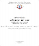 Giáo trình Tin học (Nghề môn học chung - CĐ): Phần 1 - CĐ nghề Vĩnh Long