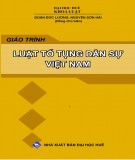 Giáo trình Luật tố tụng dân sự Việt Nam: Phần 2 - TS. Đoàn Đức Lương và ThS. Nguyễn Sơn Hải