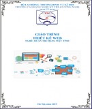 Giáo trình Thiết kế web (Nghề: Quản trị mạng máy tính - Cao đẳng): Phần 1 - Trường CĐ nghề Kỹ thuật Công nghệ