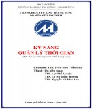 Bài giảng Kỹ năng quản lý thời gian: Phần 1 - ThS. Trần Hữu Trần Huy (Bậc đại học chương trình Chất lượng cao)