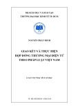 Luận văn Thạc sĩ Luật học: Giao kết và thực hiện hợp đồng thương mại điện tử theo pháp luật Việt Nam