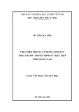 Luận văn Thạc sĩ Luật học: Thực hiện pháp luật trong lĩnh vực phát thanh - truyền hình từ thực tiễn tỉnh Quảng Nam