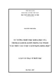 Luận văn Thạc sĩ, Luận văn Thạc sĩ Triết học: Tư tưởng triết học khoa học của Thomas Samuel Kuhn trong tác phẩm Cấu trúc các cuộc cách mạng khoa học