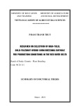 Summary of doctoral thesis: Research on selection and breeding of maize hybrid varieties with high yield, cold-endurability suitably to production conditions in Red River Delta