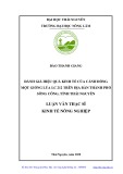 Luận văn Thạc sĩ Kinh tế nông nghiệp: Đánh giá hiệu quả kinh tế của cánh đồng một giống lúa LC 212 trên địa bàn thành phố Sông Công, tỉnh Thái Nguyên