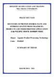 Summary of thesis: Recovery of protein hydrolysate and hydroxyapatite from catfish by-products and their oriented application for Pacific white shrimp feed