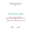 Sáng kiến kinh nghiệm Tiểu học: Quản lý hoạt động dạy học khối lớp 1 ở trường tiểu học Phúc Đồng đáp ứng yêu cầu chương trình giáo dục phổ thông 2018