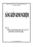 Sáng kiến kinh nghiệm Mầm non: Một số giải pháp giáo dục trẻ 4-5 tuổi bảo vệ môi trường