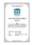 Sáng kiến kinh nghiệm THPT: Tổ chức các hình thức khởi động trong dạy học môn Địa Lí 12 nhằm phát triển năng lực cho học sinh THPT