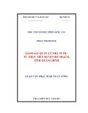 Luận văn Thạc sĩ Quản lý công: Giám sát quản lý nhà nước - Từ thực tiễn huyện Bố Trạch, tỉnh Quảng Bình