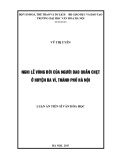 Luận án Tiến sĩ Văn hóa học: Nghi lễ vòng đời của người Dao Quần Chẹt ở huyện Ba Vì, thành phố Hà Nội