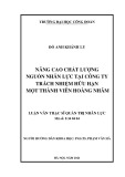 Luận văn Thạc sĩ Quản trị nhân lực: Nâng cao chất lượng nguồn nhân lực tại Công ty trách nhiệm hữu hạn một thành viên Hoàng Nhâm