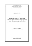 Luận án Tiến sĩ Khoa học giáo dục: Bồi dưỡng năng lực khai thác chương trình giáo dục môn Toán cho giáo viên trung học phổ thông