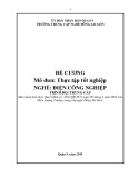 Đề cương Thực tập tốt nghiệp (Nghề: Điện công nghiệp - Trung cấp) - Trường TC nghề Đông Sài Gòn