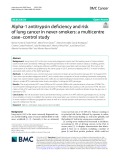 Alpha‑1 antitrypsin deficiency and risk of lung cancer in never‑smokers: A multicentre case–control study